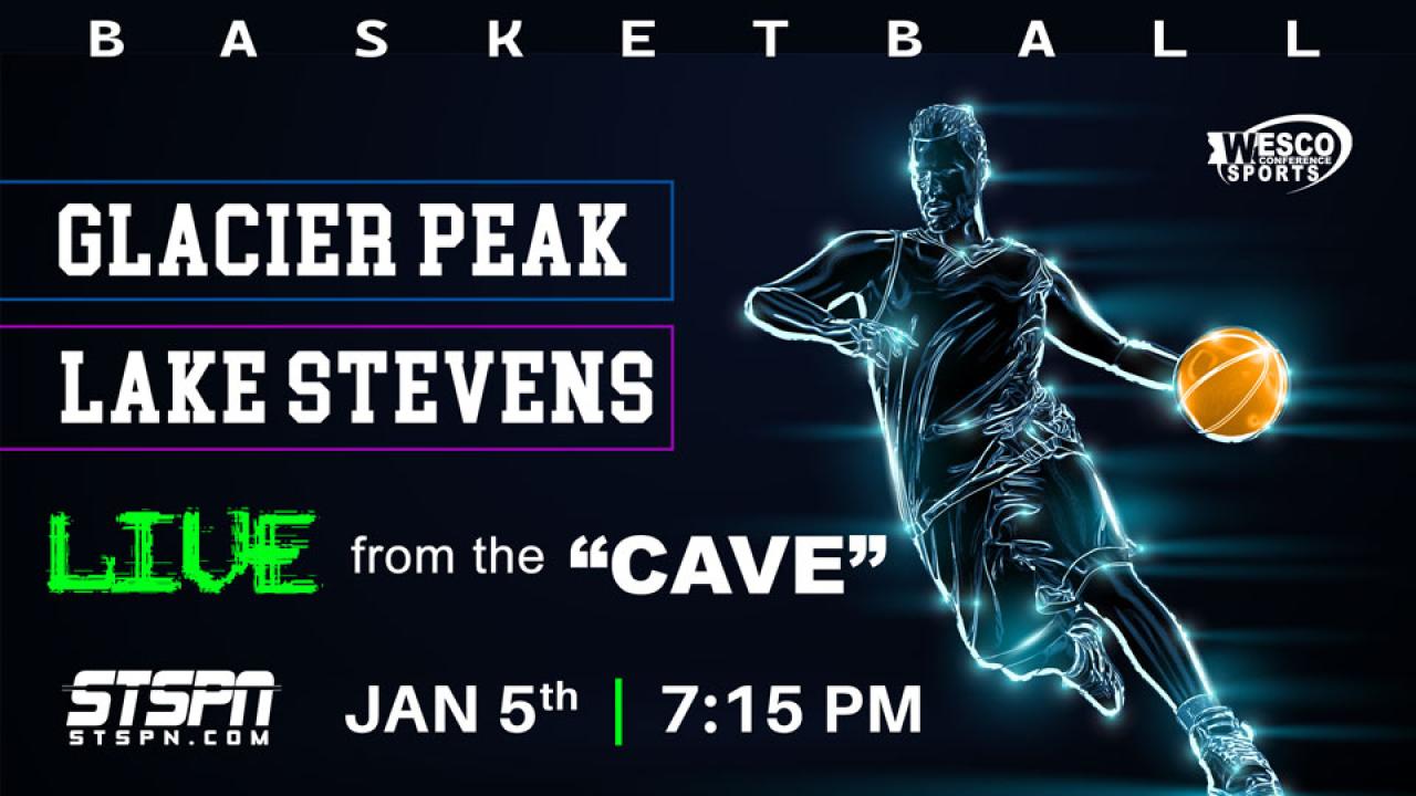 Lake Stevens at Glacier Peak Basketball